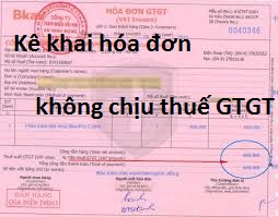 Hóa đơn không chịu thuế suất thì kê khai thế nào?